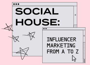 Influencer marketing from A to Z