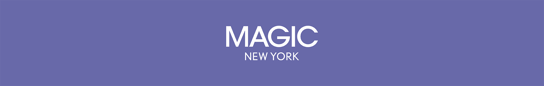 MAGIC is a high-energy fashion experience and home to the largest selection of trend, young contemporary, modern sportswear, apparel, footwear, and accessories brands.