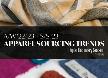 Apparel Sourcing Trends A/W 21-22 + S/S 22